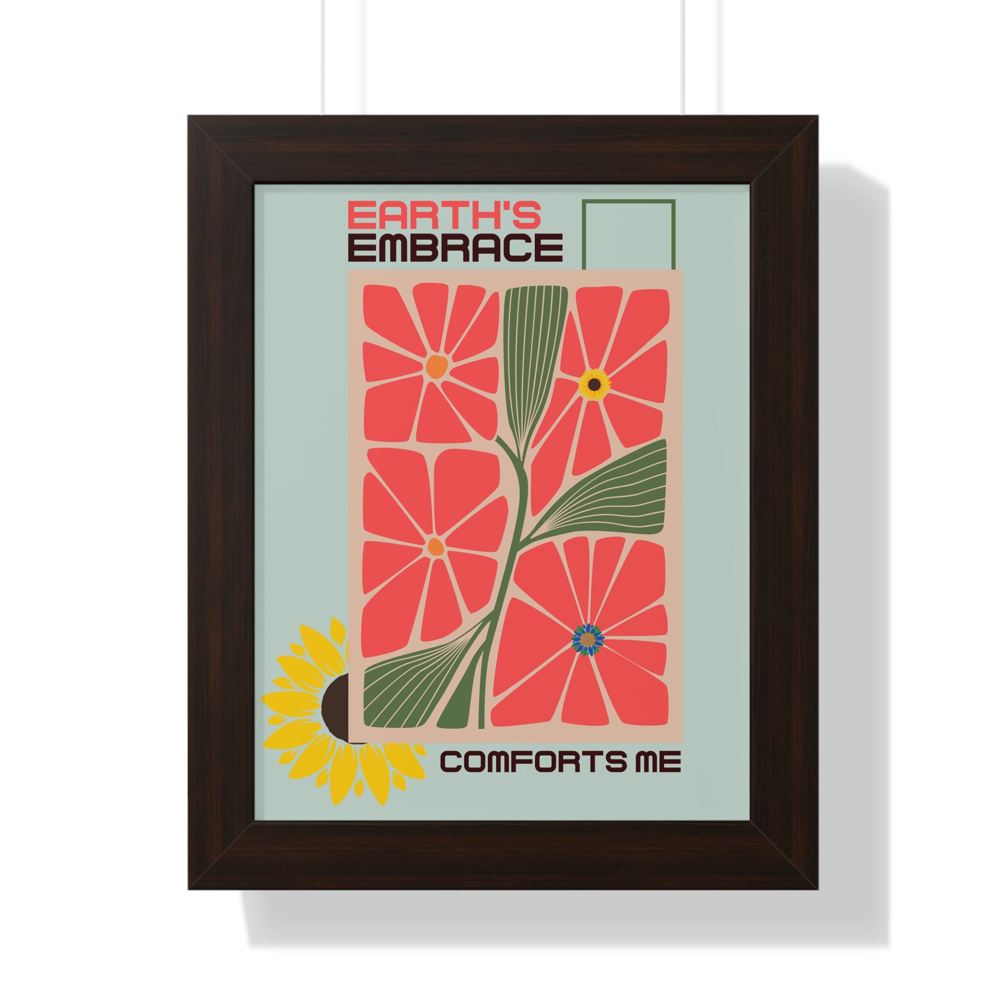 Framed Vertical Poster – 'Earth Embrace - Comfort Me' Floral Art for Garden Lovers