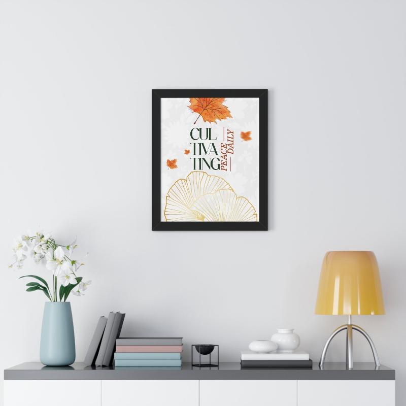 Framed Vertical Poster – 'Cultivating Peace Daily' Floral Art for Garden Lovers