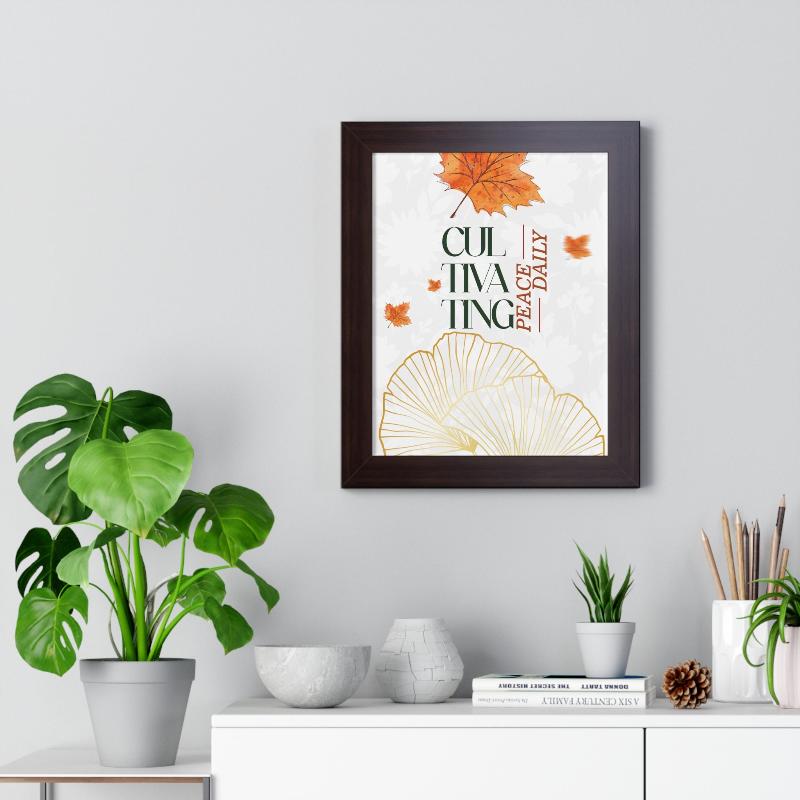 Framed Vertical Poster – 'Cultivating Peace Daily' Floral Art for Garden Lovers