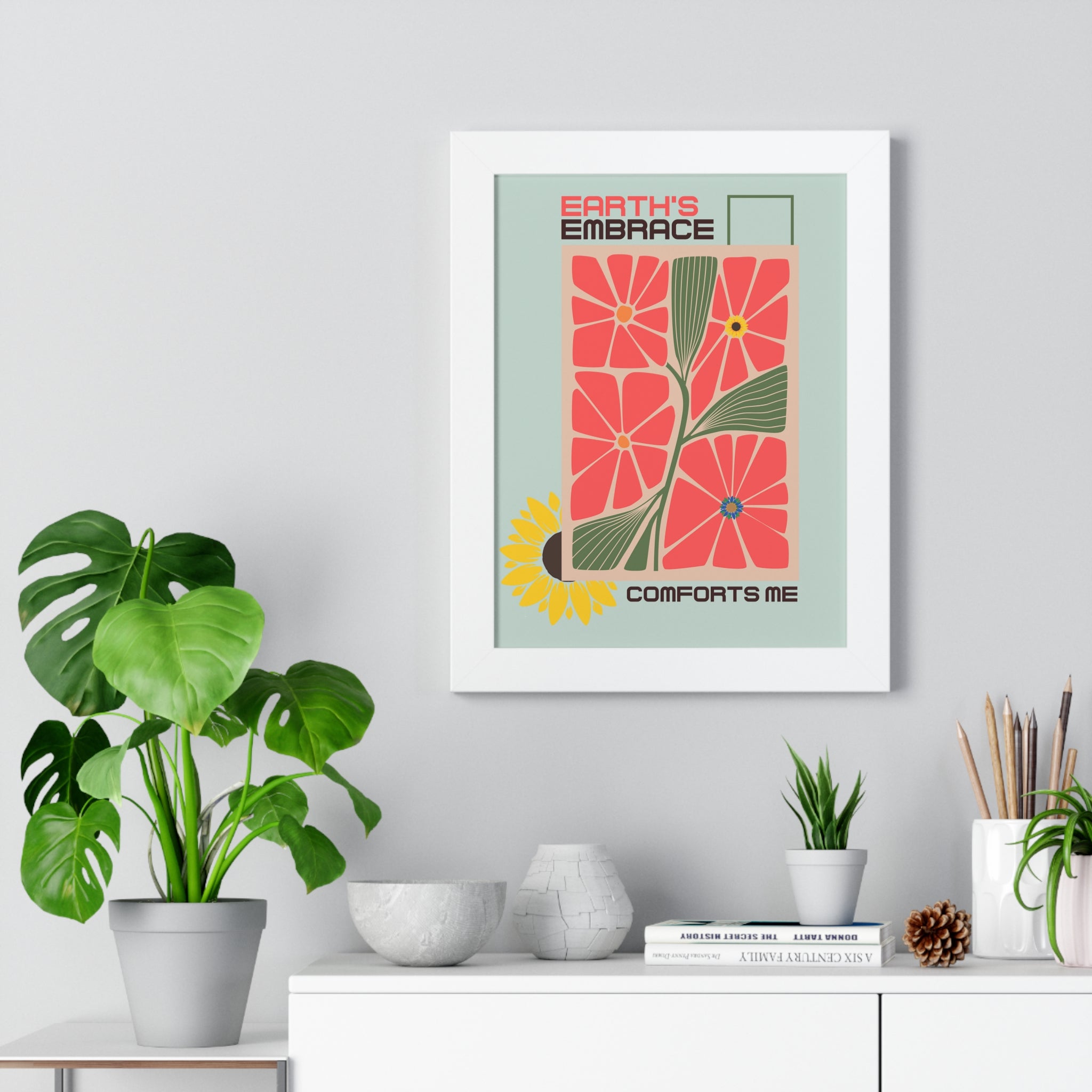 Framed Vertical Poster – 'Earth Embrace - Comfort Me' Floral Art for Garden Lovers