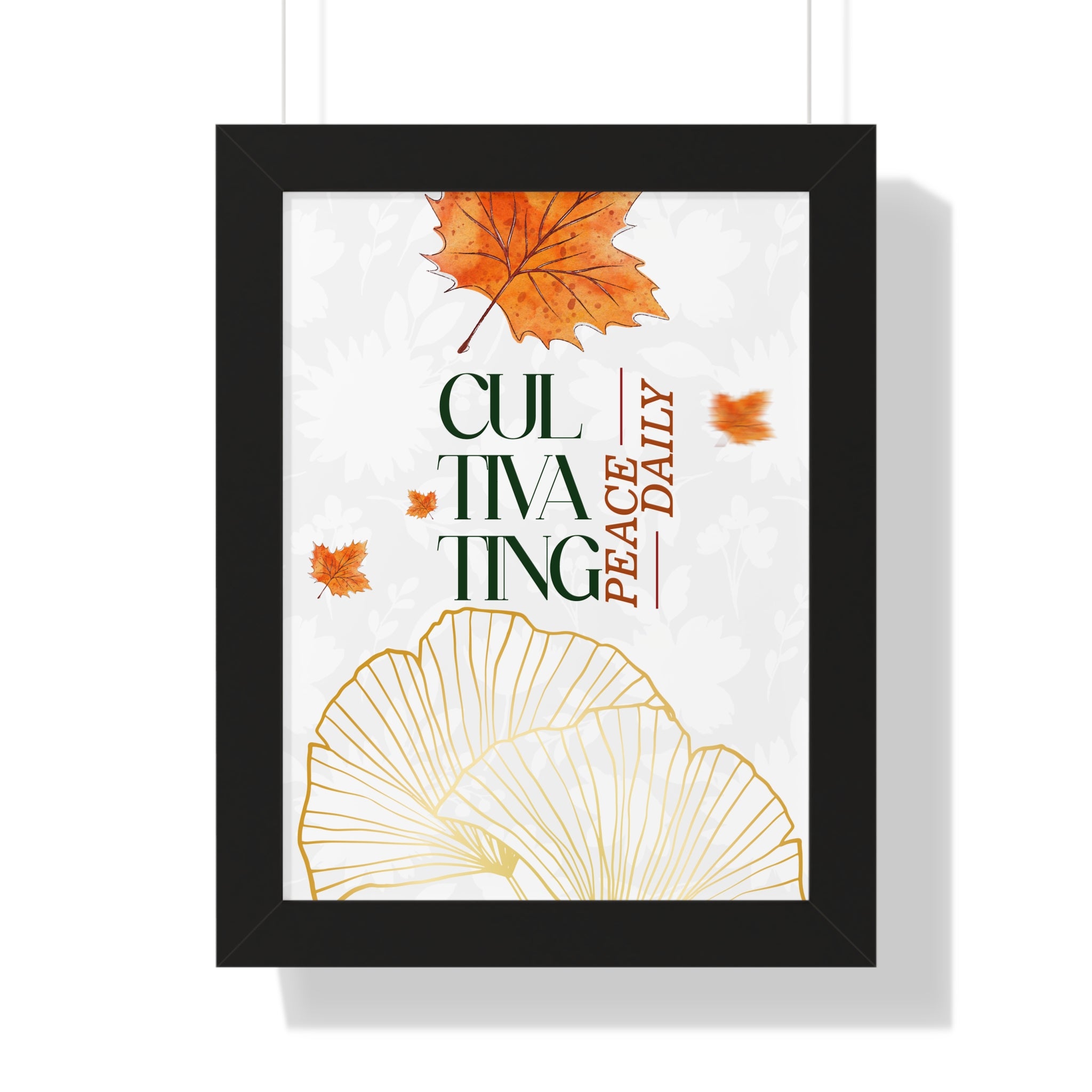 Framed Vertical Poster – 'Cultivating Peace Daily' Floral Art for Garden Lovers