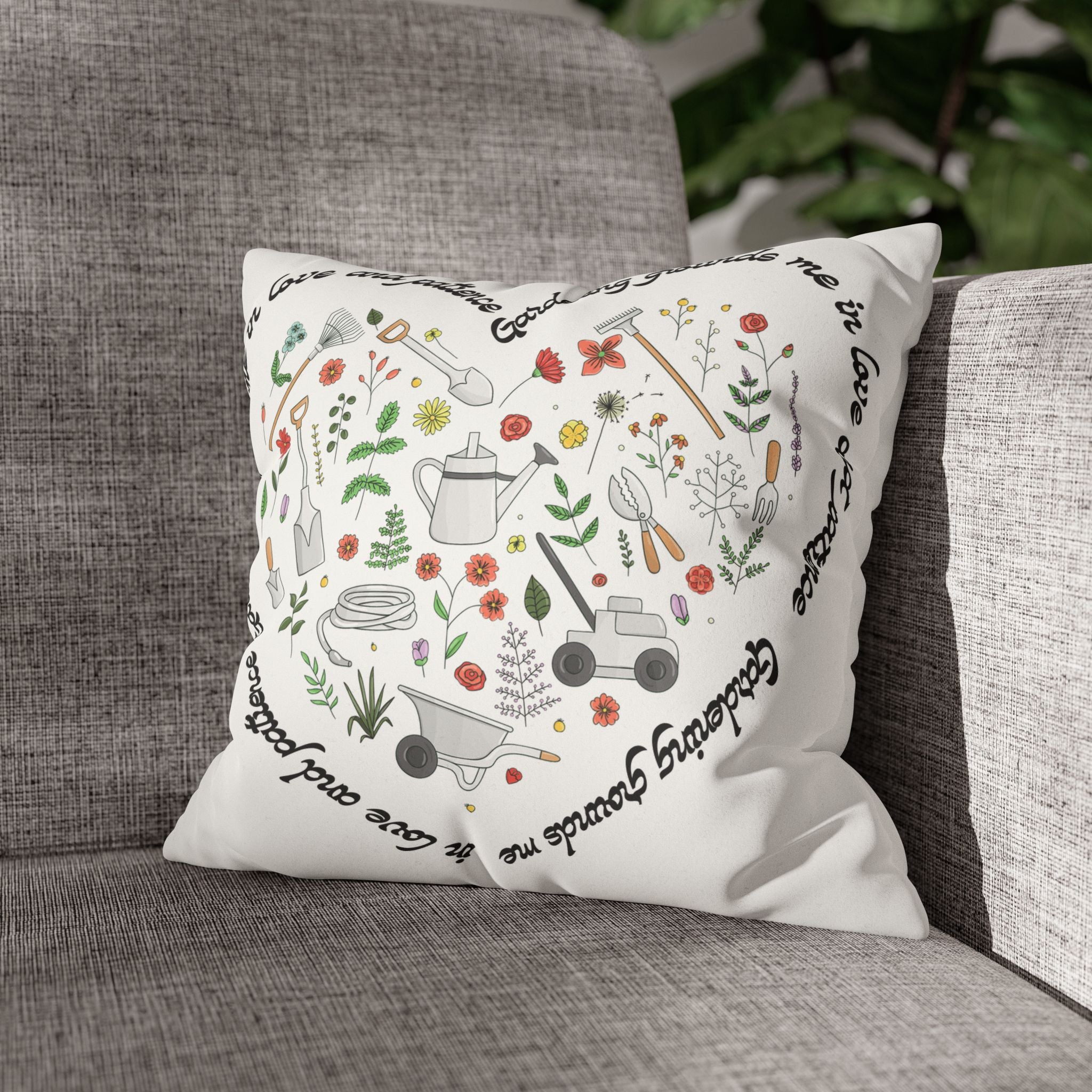 Garden Design Faux Suede Square Pillowcase | 'Gardening Grounds Me in Love and Patience' | Double-Sided Print | Home Decor