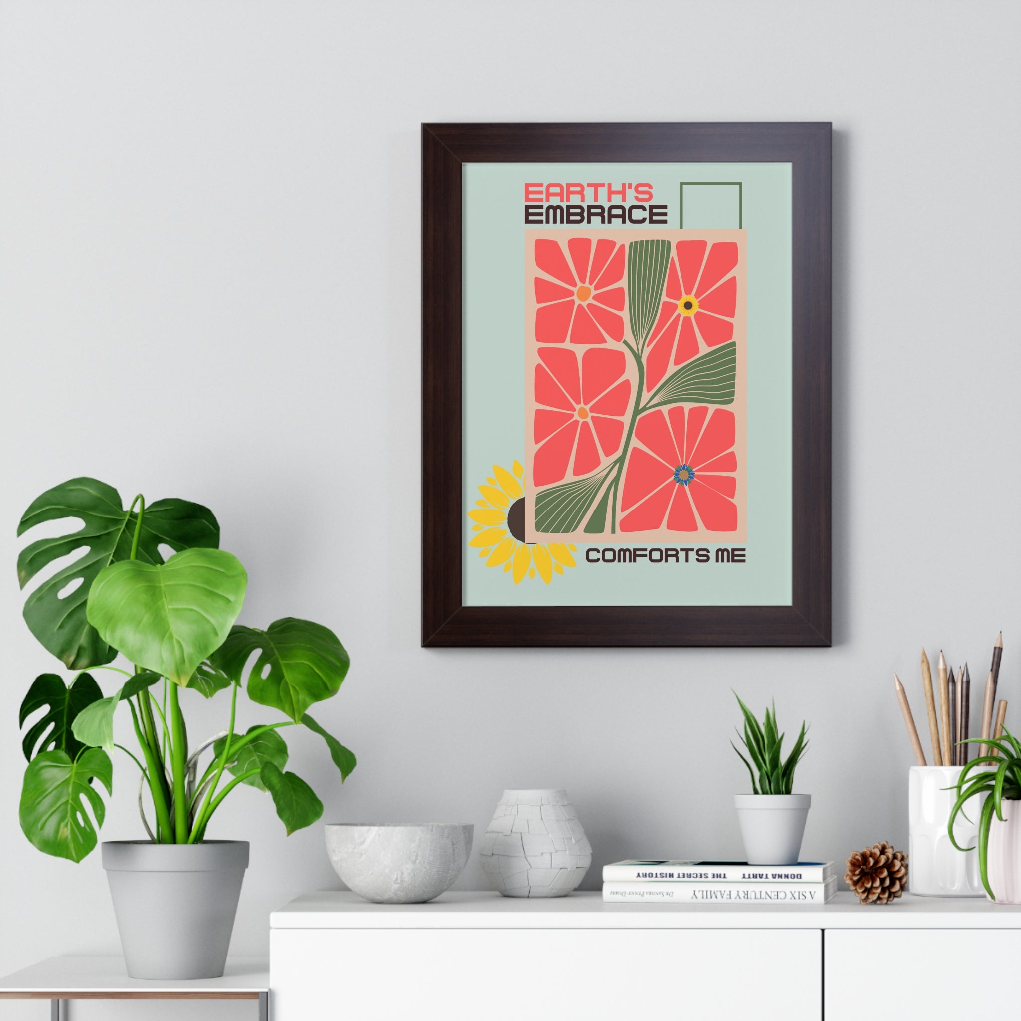 Framed Vertical Poster – 'Earth Embrace - Comfort Me' Floral Art for Garden Lovers